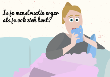 Is je menstruatie erger als je ook ziek bent?